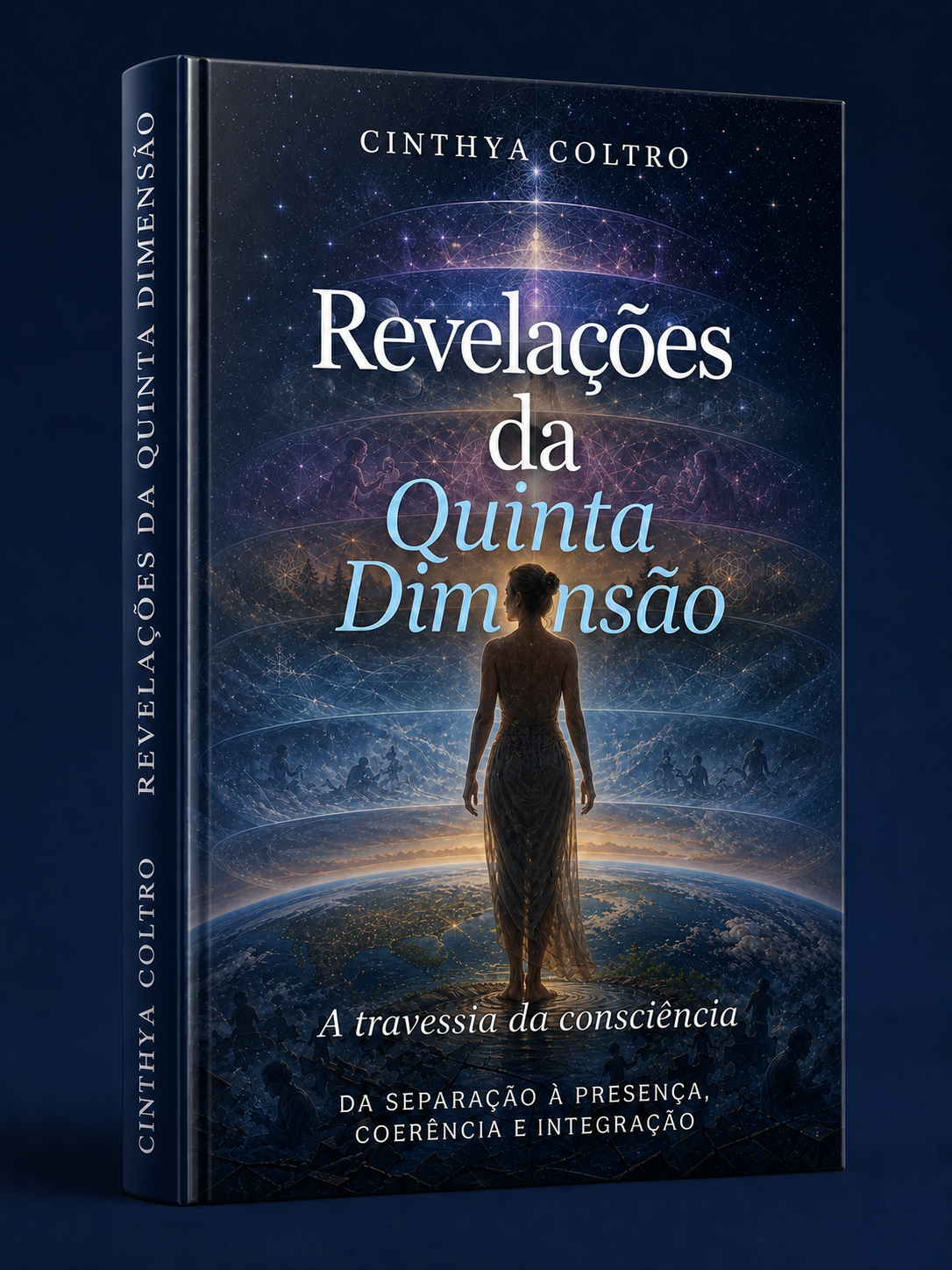 Capa do livro As Revelações da Quinta Dimensão, de Cinthya Coltro
